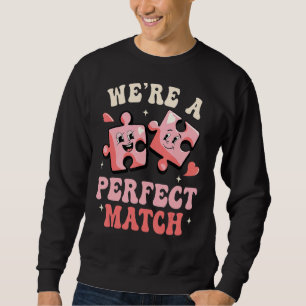 Sweatshirt Nous sommes un couple Heureuse Sainte-Valentin par