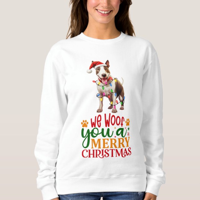 Sweatshirt Nous Vous Avons Fait Mailler Noël Bull Terrier (Devant)