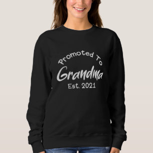 Sweatshirt Nouvelle grand-mère : promue grand-mère depuis 202