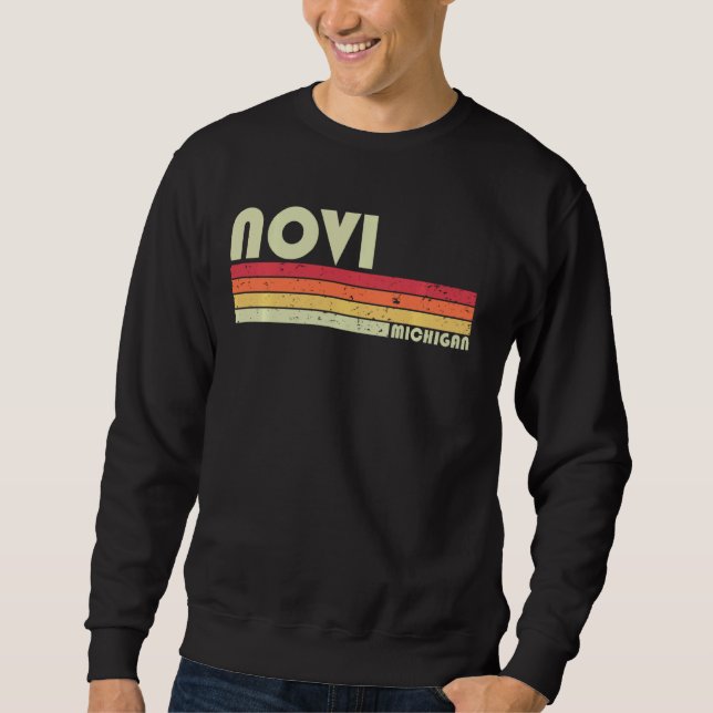 Sweatshirt Novi Mi Michigan Funny City Accueil Racines Retro  (Devant)