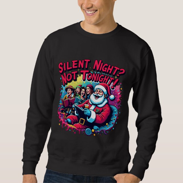 Sweatshirt Nuit Silencieuse Pas Ce Soir (Devant)