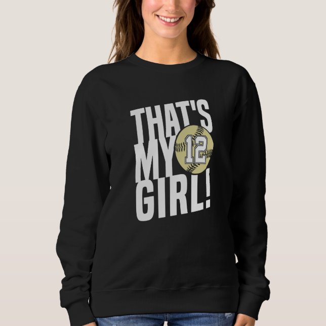 Sweatshirt Numéro douze c'est ma fille  12 Maman de softball  (Devant)