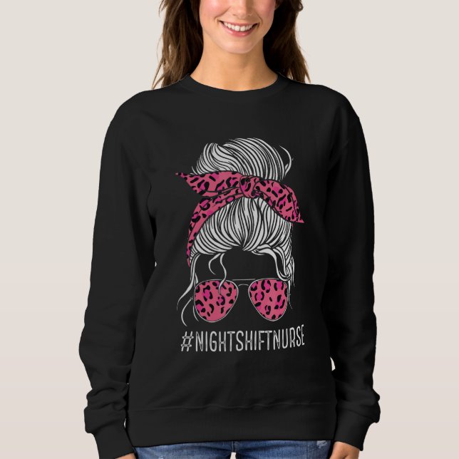 Sweatshirt Nurse Night Shift Pink Leopard Nursing Appreciatio (Devant)