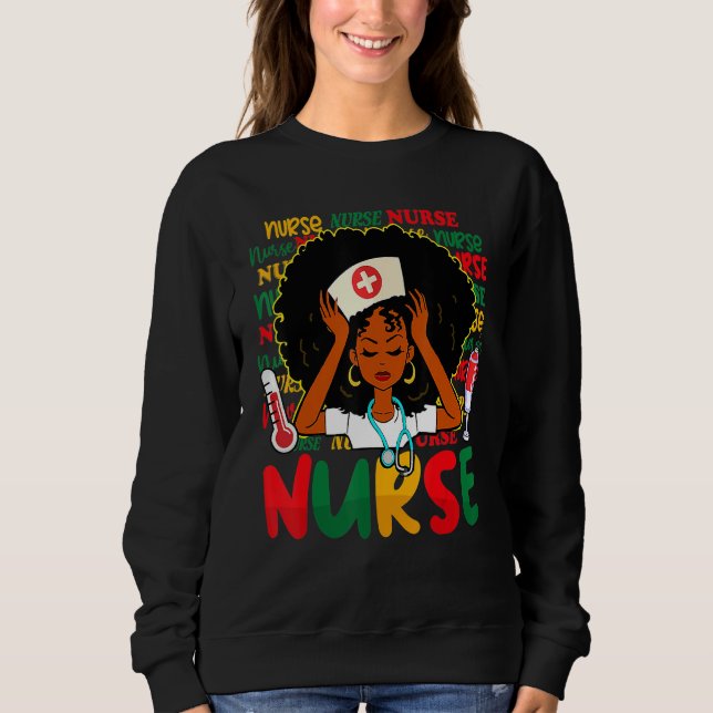 Sweatshirt Nurse Nursing Black History Month RN Black Nurse L (Devant)
