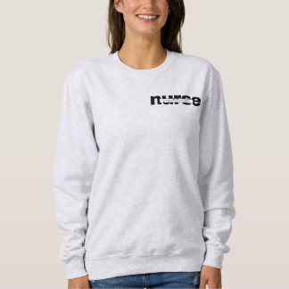 Sweatshirt Nurse Practitioner