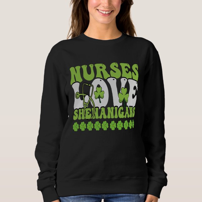 Sweatshirt Nurses Love Shenanigans Cute  Nurse St Patricks Da (Devant)