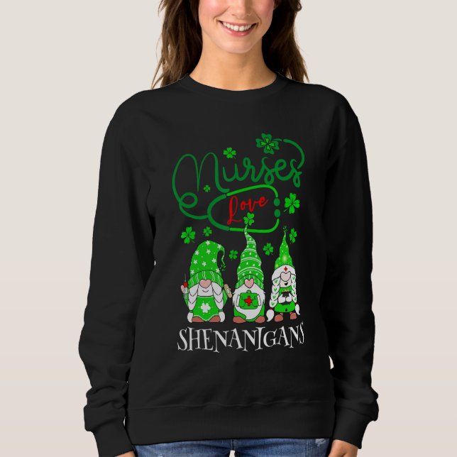 Sweatshirt Nurses Love Shenanigans Funny Gnomes Nurse St Patr (Devant)
