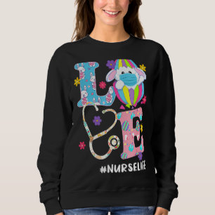 Sweatshirt Nursing Stéthoscope Scrub Life Nurse Bunny Easter