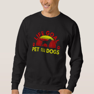 Sweatshirt Objectif de vie beagle Animaux Tous les Chiens