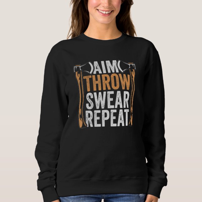 Sweatshirt Objectif Jeter Jeu Répéter Hatchet Ax Jeter (Devant)