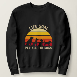 Sweatshirt Objectif : Pet Tous Les Chiens