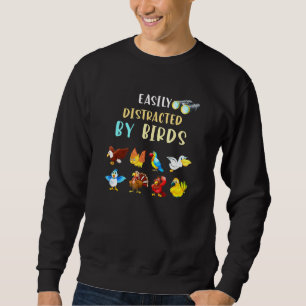 Sweatshirt Observation D'Oiseaux Oiseaux Facilement Distrait