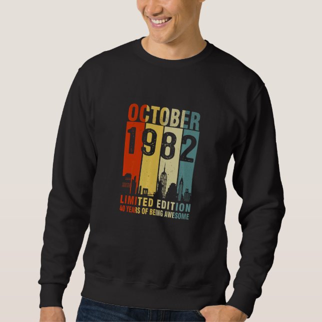 Sweatshirt Octobre 1982 40 Ans D'Être Impressionnant (Devant)