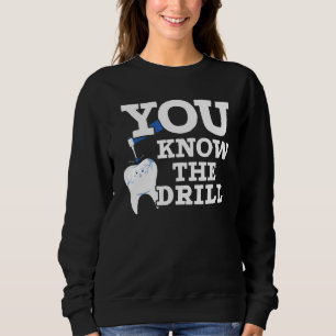 Sweatshirt Odontologie Dentiste Dents Hygiéniste dentaire Den