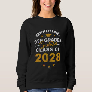 Sweatshirt Officielle 9ème Classe Future De 2028 Premier Jour