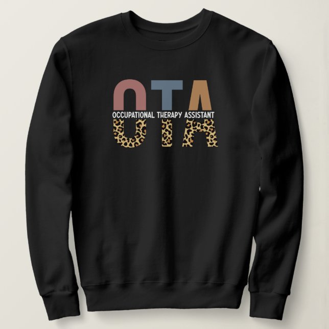 Sweatshirt Offre d'aide en ergothérapie de l'OTA (Design devant)
