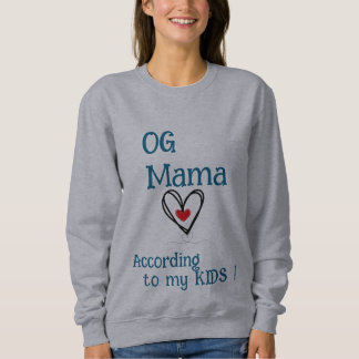 Sweatshirt OG Mama - la fête des mères