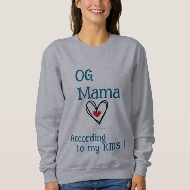 Sweatshirt OG Mama - la fête des mères (Devant)