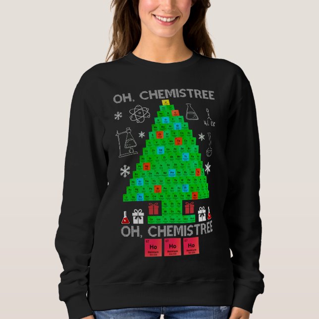 Sweatshirt Oh Chemistree Chemist Tree Funny Science Noël (Devant)