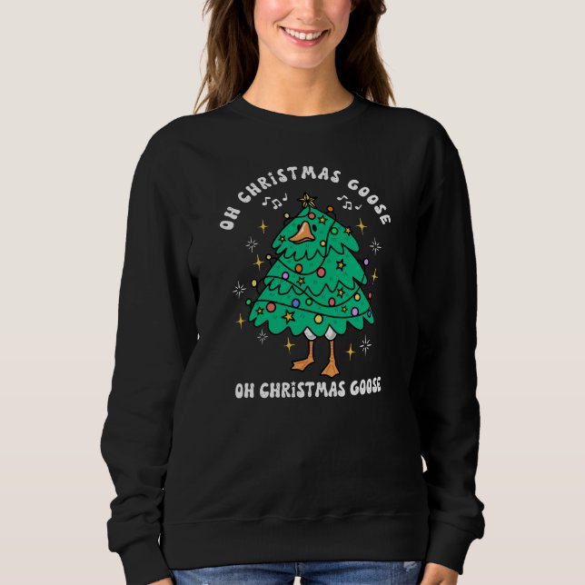 Sweatshirt Oh Christmas Goose Funny Holiday (Devant)