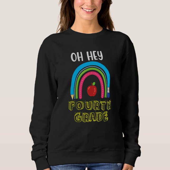 Sweatshirt Oh Hé équipe de quatrième année 4e année Retour à  (Devant)