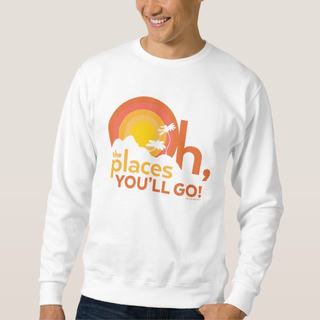 Sweatshirt Oh, les endroits où tu iras ! Typographie de paysa (Devant)