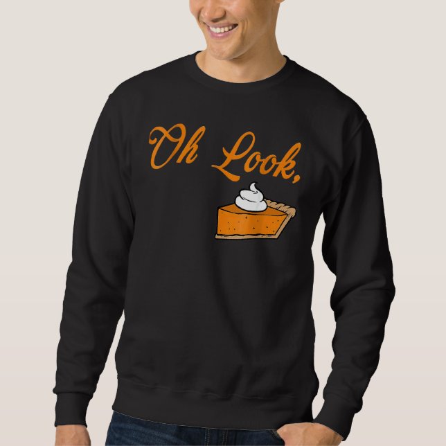 Sweatshirt Oh Regardez ne peut pas manger un autre morceau de (Devant)