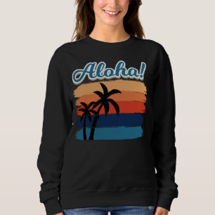 Sweatshirt Ohana Hawaii Outfit Femmes et Hommes Aloha Hawaiia