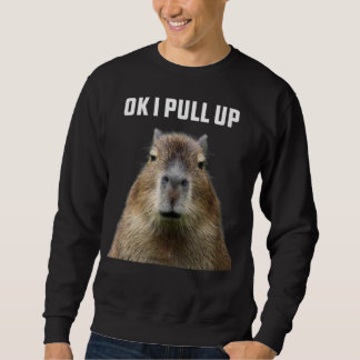 Sweatshirt Ok, J'Ai Tiré Capybara T-Shirt