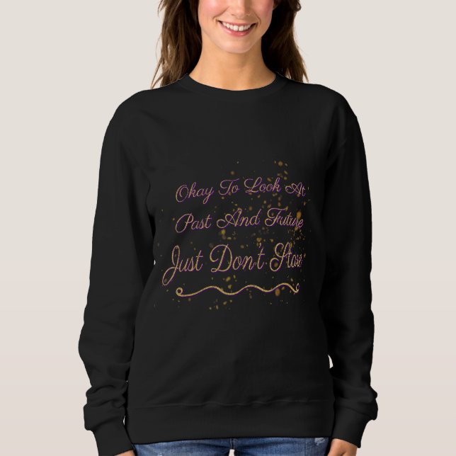 Sweatshirt Ok Pour Regarder Les Citations De Sarcasme Passées (Devant)