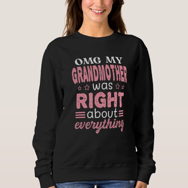 Sweatshirt Omg Ma Grand-Mère Avait Raison Sur Tout Le Moth (Devant)