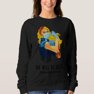 Sweatshirt On Entendu Un Million D'Infirmières Marche Femmes 