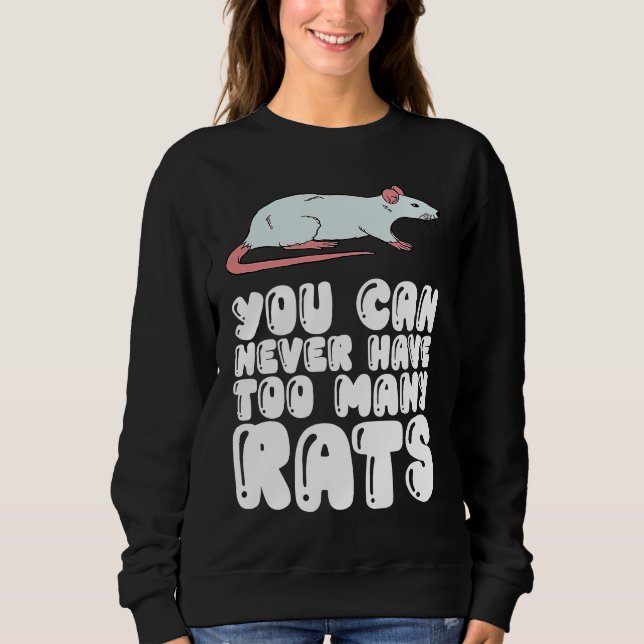 Sweatshirt On n'a jamais trop de rats (Devant)