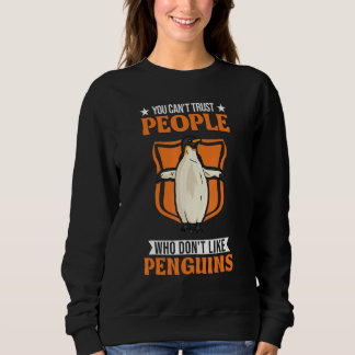 Sweatshirt On ne peut pas faire confiance à des gens qui n'ai