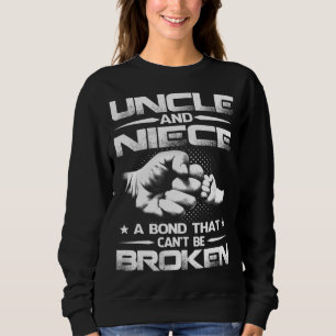 Sweatshirt Oncle et nièce Un lien qui ne peut pas être cassé