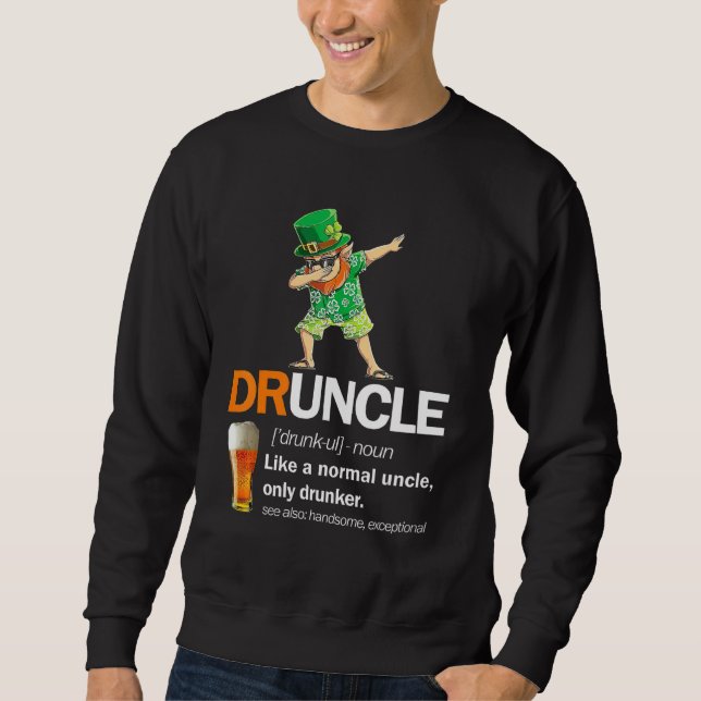 Sweatshirt Oncle St patrick de définition ivre seule (Devant)