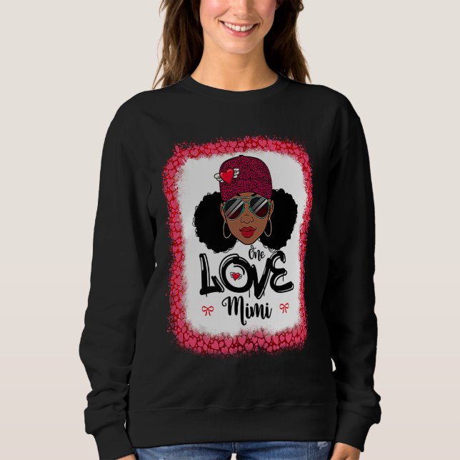 Sweatshirt One Loved Mom Black Mom African American Women Val (Devant)