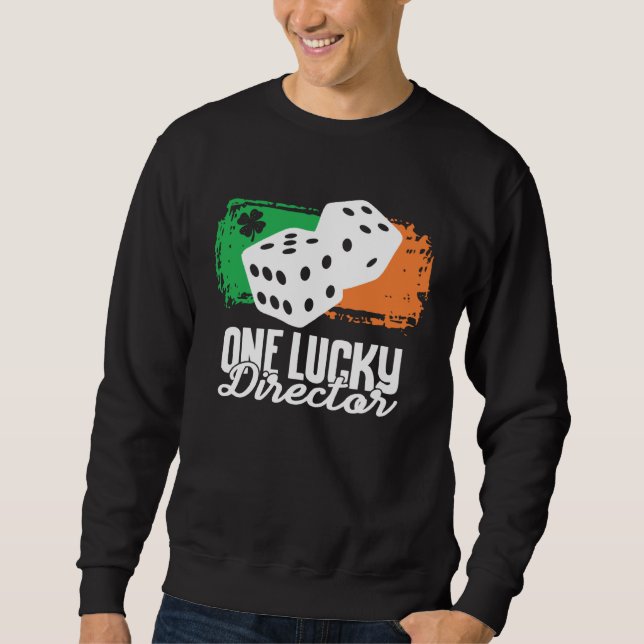 Sweatshirt One Lucky Director Dice Game  Family Group Matchin (Devant)