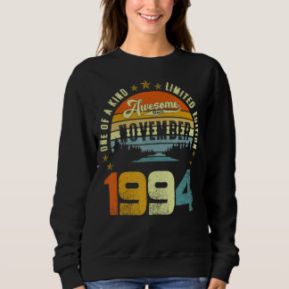 Sweatshirt One Of A Kind Limited Edition Awesome Since Novemb