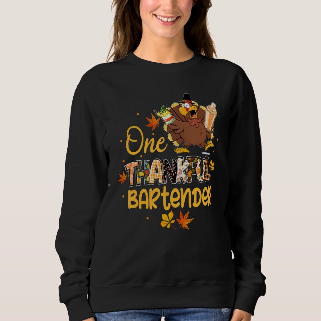 Sweatshirt One Thankful Bartender Turkey Pilgrim Hat Thanksgi (Devant)