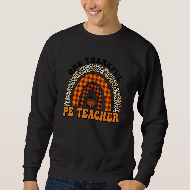 Sweatshirt One Thankful PE Teacher Rainbow Leopard Groovy Tea (Devant)