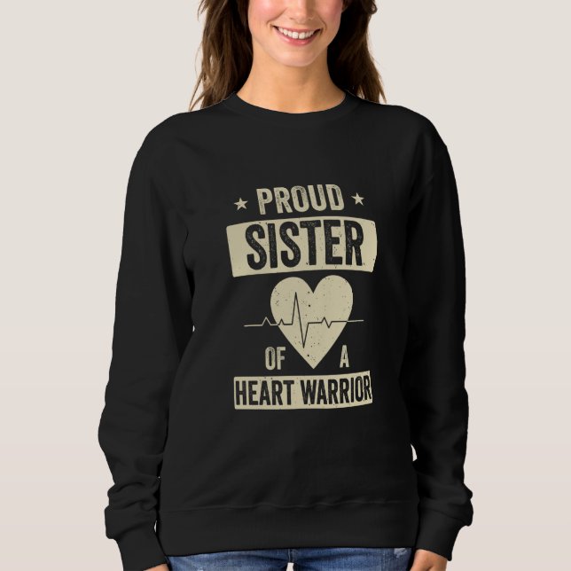 Sweatshirt Open Heart Surgery CHD Transplant Sister of a Hear (Devant)