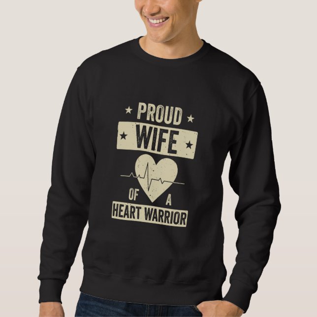 Sweatshirt Open Heart Surgery CHD Transplant Wife of a Heart  (Devant)