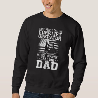 Sweatshirt Opérateur de chariot élévateur certifié Papa Père