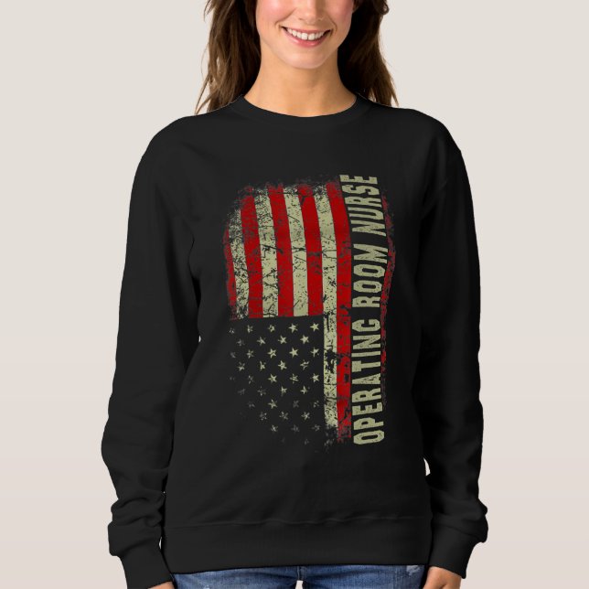 Sweatshirt Operating OR Nurse 4th Of July US Flag Patriotic N (Devant)