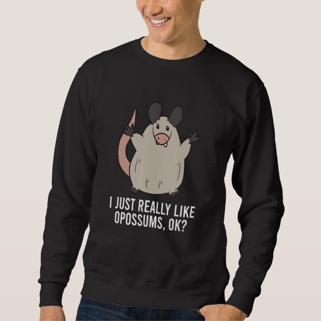 Sweatshirt Opossum Drôle J'Aime Vraiment Les Opossum (Devant)