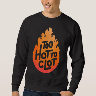 Sweatshirt Optimisme De La Clot De Sang Trop Chaud