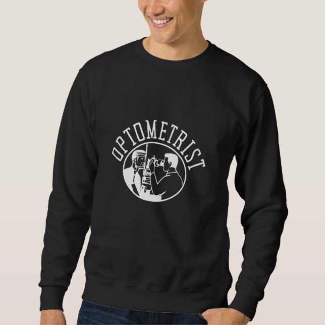 Sweatshirt Optométrie Optométriste Ophtalmologiste Et Opticie (Devant)