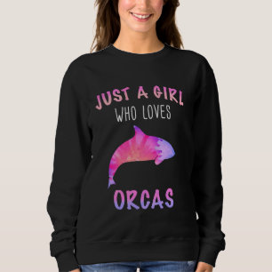 Sweatshirt Orca Killer Whale Ocean Juste une fille Long Manch