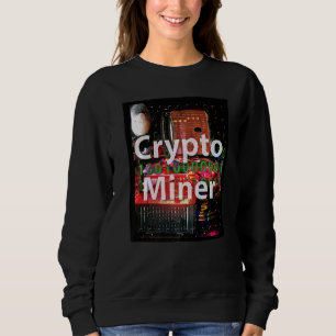 Sweatshirt Ordinateur Miner Crypto